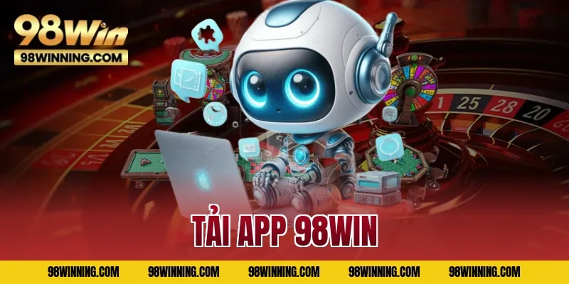 Tải app 98WIN