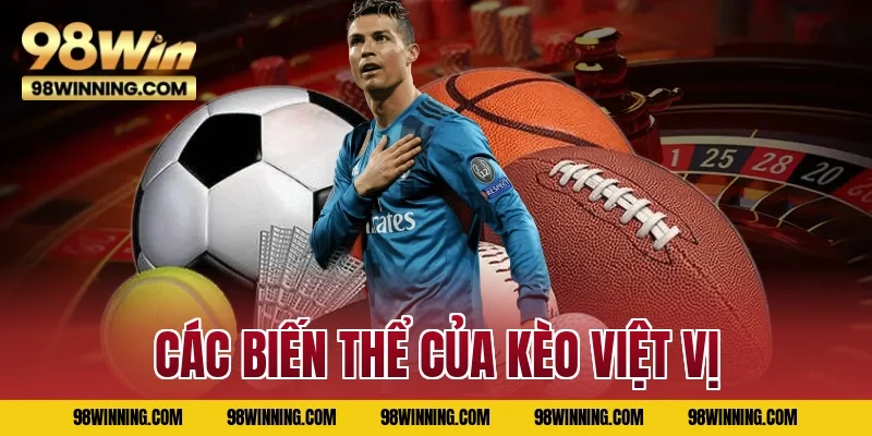 Các biến thể của kèo việt vị